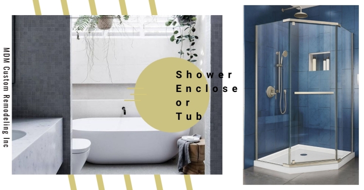 Shower Enclose or Tub